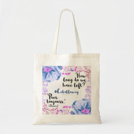 Pour Toujours Tote Bag