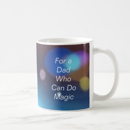 Pour un papa qui peut faire de la Mug de café magi (Droite)