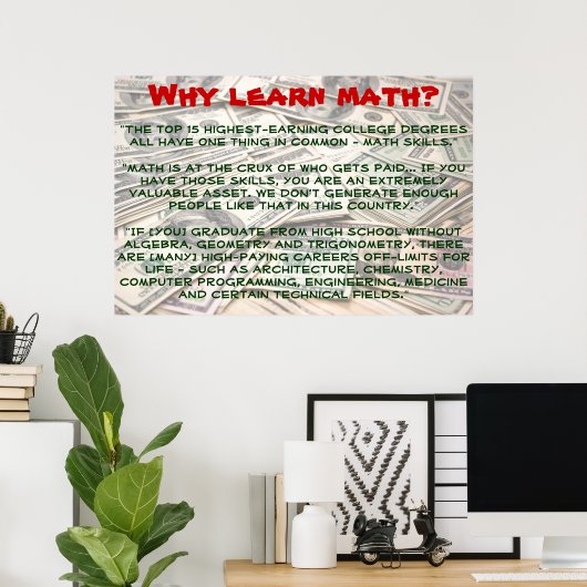 "Pourquoi apprendre les mathématiques ?" Affiche (Bureau à domicile)