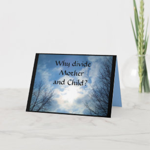 POURQUOI DIVISER LA MÈRE ET L'ENFANT ? Carte de sy