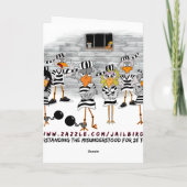 Pourquoi la Felony : Carte de voeux Jailbird (Dos)