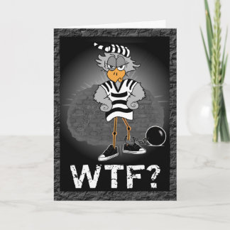 Pourquoi la Felony : Carte de voeux Jailbird