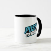 Pousser - Mug Motivationnel (Devant droit)