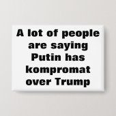 Poutine a-t-il un kompromat sur Trump ? Badge (Recto)
