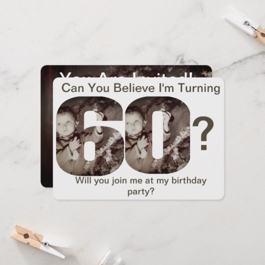 Pouvez-vous croire que j'ai 60 ans ? Invitation ph (Devant/Arrière en situation)