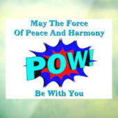 POW! Rust en harmonie venster vastklampen Raamsticker (Vel 3)