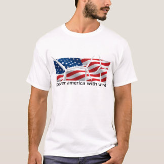 Power America met Wind T-shirt