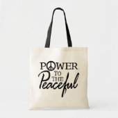 Power To The Peaceful Tote Bag (Devant)