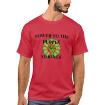 Power to the People - No Kings T-Shirt