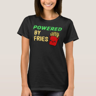 Powered by Fries T-shirt