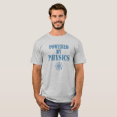 Powered By Physics T-Shirt (Devant entier)