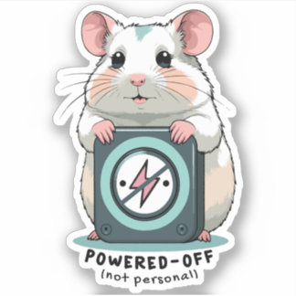 Powered Off Not Personal – Introvert Life funny Sticker