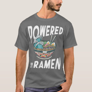 Powered Ramen Anime Noodles Kawaii Japans Japan T-shirt