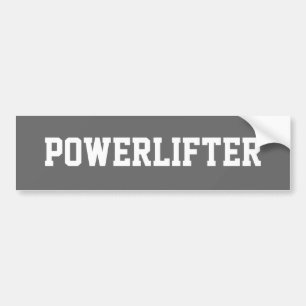 Powerlifter Power Lifter Bumpersticker Builder