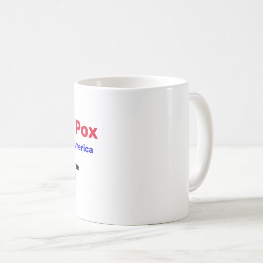 Pox d'âne - Vaccinez l'Amérique Mug (Devant droit)
