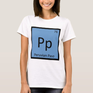 Pp - Peruaanse Paso Chemie Element Symbool T-shirt