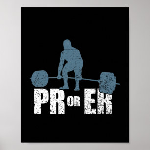 Pr of Er Weightlift Bodybuilding Fitness Gynac Poster