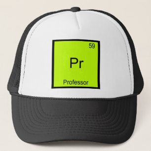 Pr - Professor Grappig Chemie Element Symbool T-sh Trucker Pet