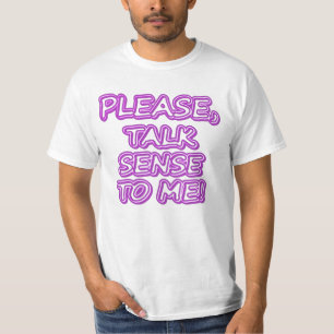 "Praat alsjeblieft verstandig tegen me!" Cute Desi T-shirt