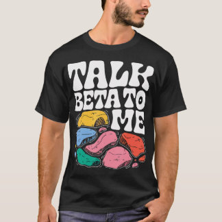 Praat Beta Met Mij Grappig Klimmen T-shirt