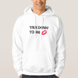 Praat Derby tegen me Hoodie