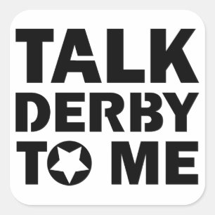 Praat Derby tegen me, Roller Derby Girl Design Vierkante Sticker