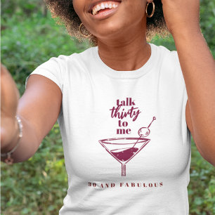 Praat Dertig Met Me Roze 30e Verjaardagsfeest Mart T-shirt