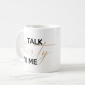 Praat dertig tegen me koffiemok (Voorkant links)