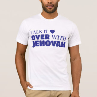 Praat erover met Jehovah, Jezus in T-shirt