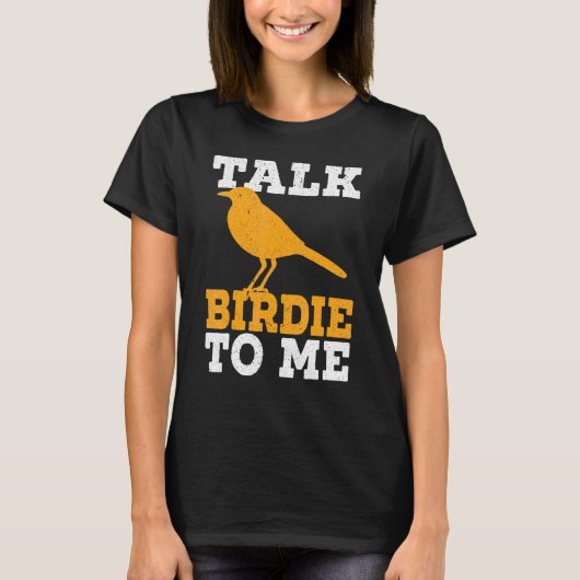 Praat met Birdie over vogelgrilogie 1 T-shirt (Voorkant)