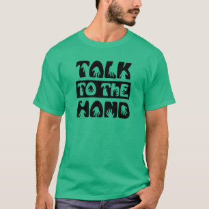 Praat met de hand t-shirt
