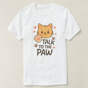 Praat met de poot t-shirt