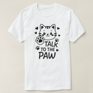 Praat met de poot t-shirt