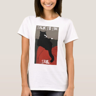 Praat met de staartvrouwen T T-shirt