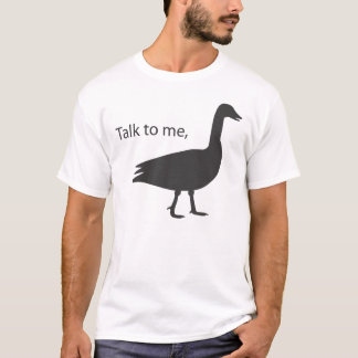 Praat met me goose t-shirt