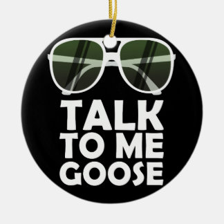 Praat met me over Goose Glasses Grapny Quotes Keramisch Ornament