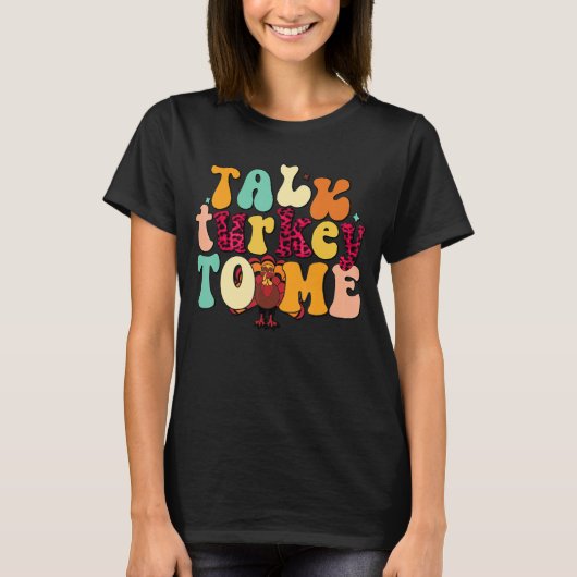 Praat met Turkije over de Thanksgiving van de eend T-shirt (Voorkant)