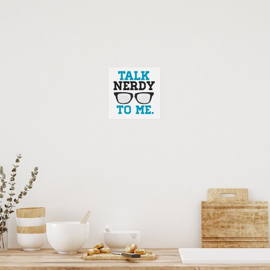 Praat Nerdy tegen me Funny Spectacles Poster (Keuken)