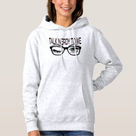 Praat nerdy tegen me Geek bril knipogen Eye Green Hoodie