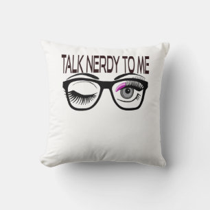 Praat nerdy tegen me Geek bril knipogen oog roze Kussen