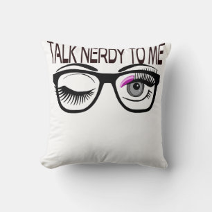 Praat nerdy tegen me Geek bril knipogen oog roze Kussen