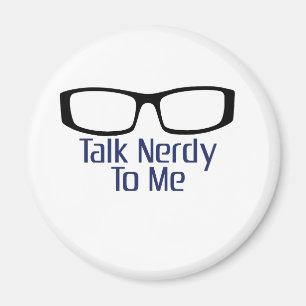 Praat Nerdy tegen me Magneet