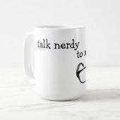 Praat Nerdy tegen me Mok (Voorkant links)