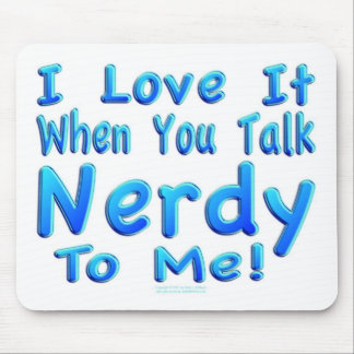 Praat Nerdy tegen me Muismat