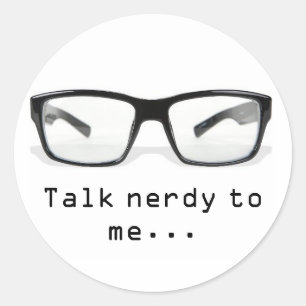 "praat nerdy tegen me...." ronde sticker