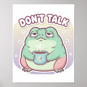 Praat Niet Kikker Poster Schattige Geërgerde Kikke