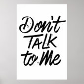 Praat niet met me over Poster 24x36 (Voorkant)