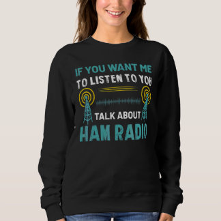 Praat Over Amateur Radio Trui