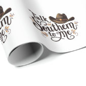 Praat Southern to Me Funny Cowboy Pet Western Cadeaupapier (Rol Hoek)