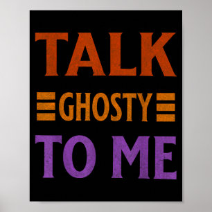 Praat spooky tegen me Grappig Halloween griezelige Poster